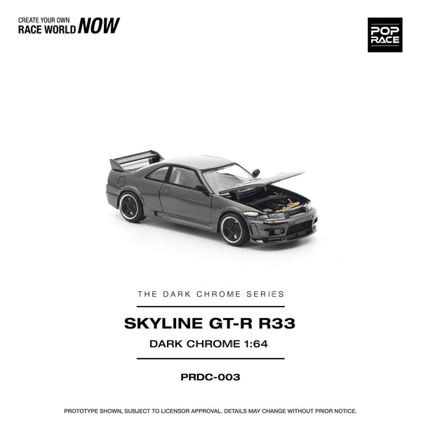 Nissan Skyline R-33  GT-R Dark Chrome Special Edition Pop Race 1/64