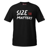 Size Matters 1/64 Life T-Shirt Black